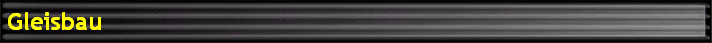 Gleisbau